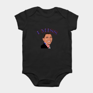 I Miss Barack T-Shirt For Men, Women and Kids Baby Bodysuit